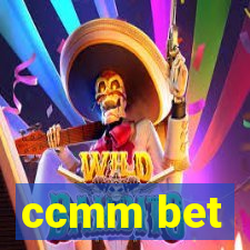 ccmm bet